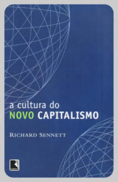 A cultura do novo capitalismo