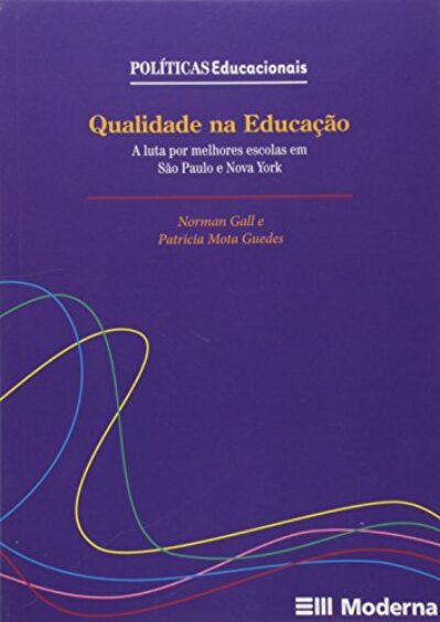 A qualidade na educação: A luta por melhores escolas em São Paulo e Nova York