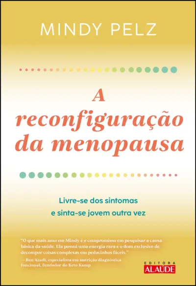 A reconfiguração da menopausa