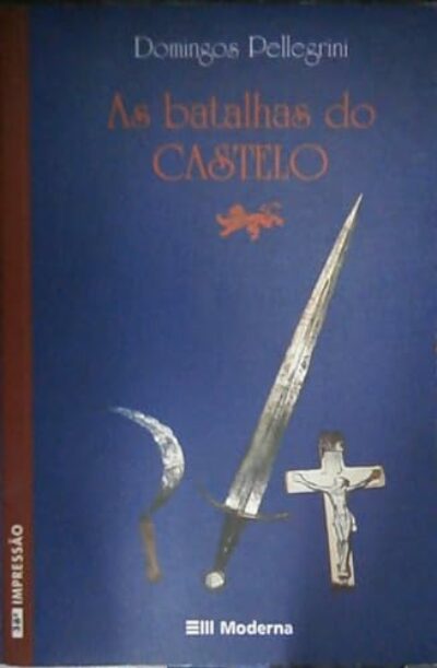 A Batalhas Do Castelo