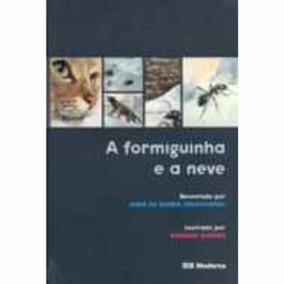 A formiguinha e a neve