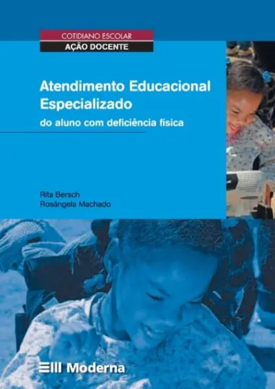 Atendimento educacional especializado do aluno com deficiência física
