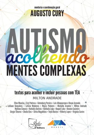 Autismo - Acolhendo mentes complexas