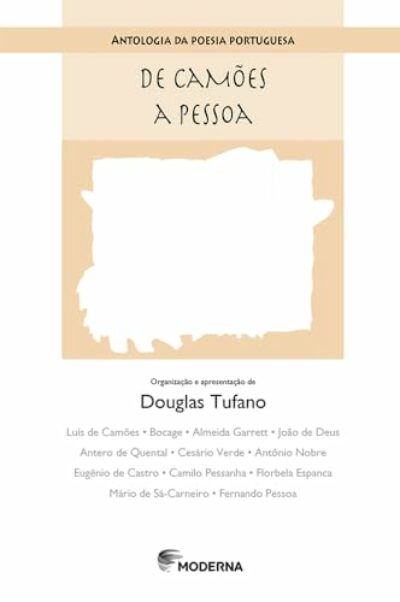 De Camões a Pessoa: De Camões a Pessoa