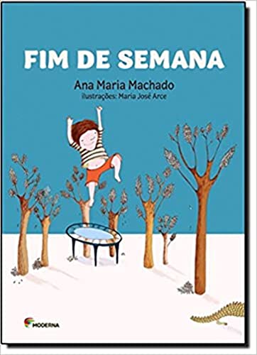 Fim de semana: Fim de semana