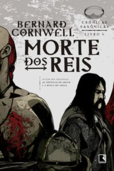 Morte dos reis (Vol. 6 Crônicas Saxônicas)