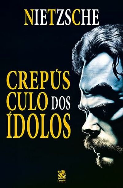 O Crepúsculo dos Ídolos