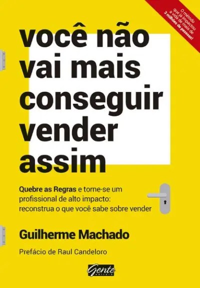 Você não vai mais conseguir vender assim