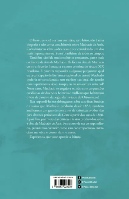 A Nota íntima da Nacionalidade: Críticas e crônicas de Machado de Assis (1858-1909) A Nota íntima da Nacionalidade Quarta Capa