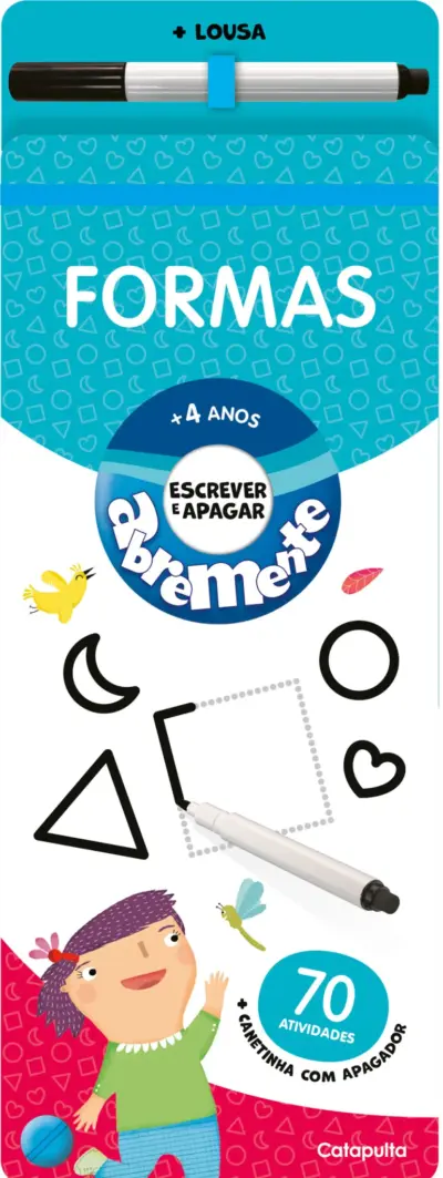Abremente escreve e apaga - Formas