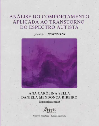 Análise do Comportamento Aplicada ao Transtorno do Espectro Autista