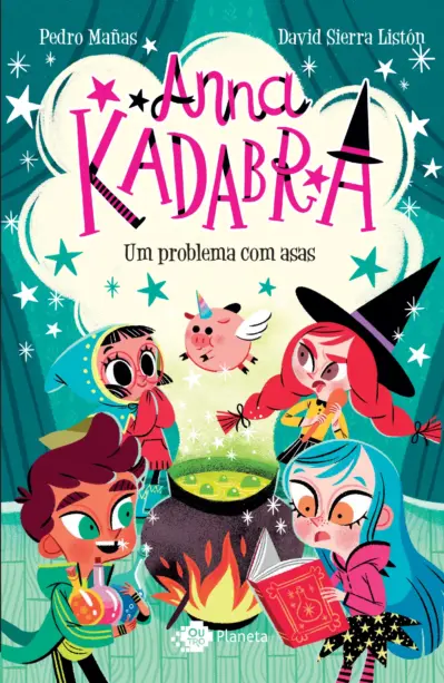 Anna Kadabra - Volume 2 - Um problema com asas