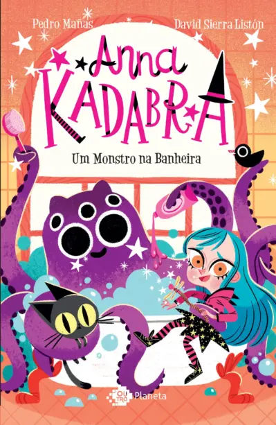 Anna Kadabra - Volume 3 - Um monstro na banheira