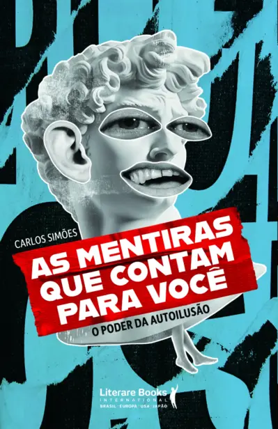 As mentiras que contam para você