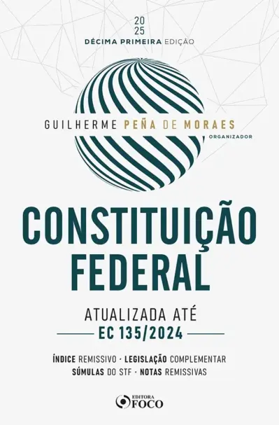 Constituição federal - 11ª Ed - 2025