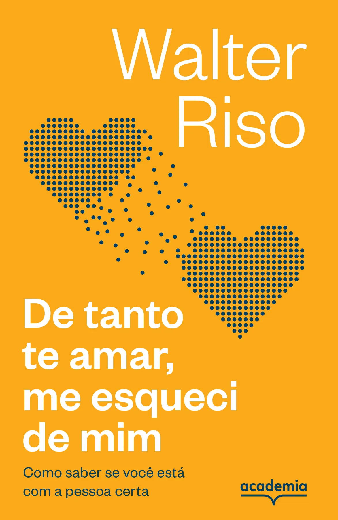 De tanto te amar, me esqueci de mim: como saber se você está com a pessoa certa De tanto te amar, me esqueci de mim: como saber se você está com a pessoa certa