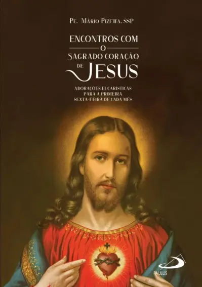 Encontros com o Sagrado Coração de Jesus