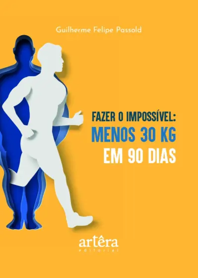 Fazer o impossível