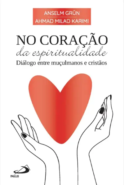 No coração da espiritualidade