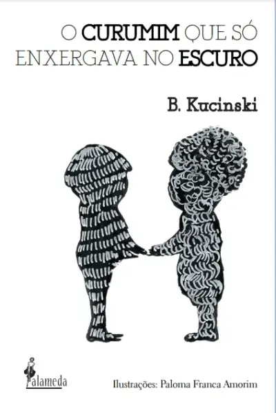 O curumim que só enxergava no escuro