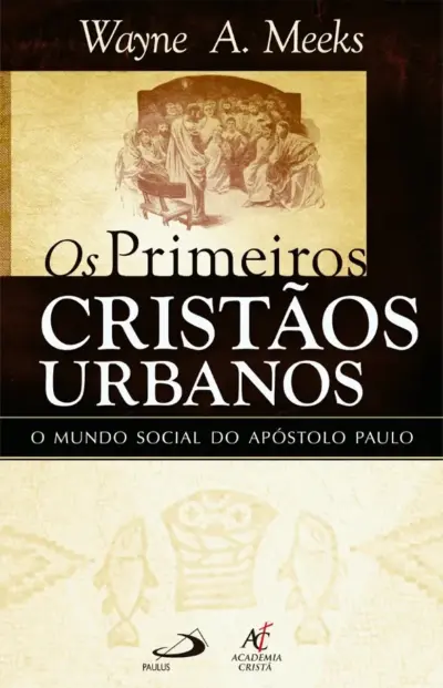 Os primeiros cristãos urbanos