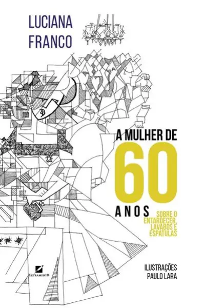 A Mulher de 60 anos
