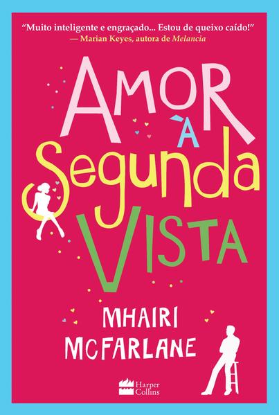 Amor à segunda vista: Amor à segunda vista: