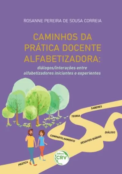 Caminhos da prática docente alfabetizadora