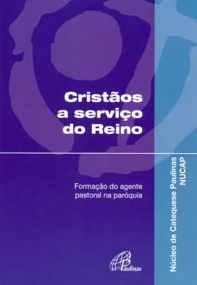 Cristãos a serviço do Reino