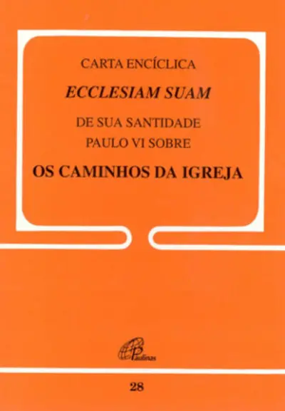 Ecclesiam Suam - 28