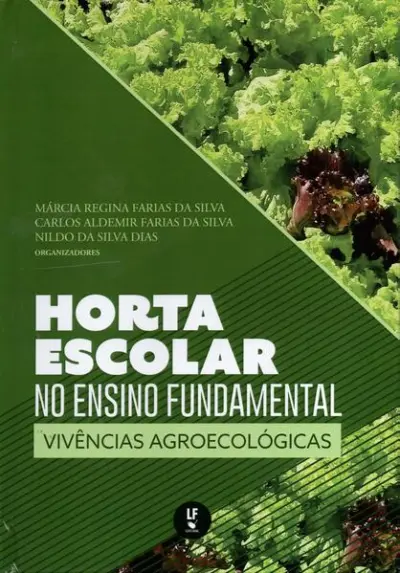 Horrta escolar no ensino fundamental: vivências agroecológicas