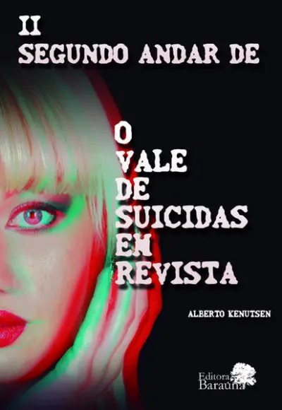 II Segundo andar de O vale de suicidas em revista