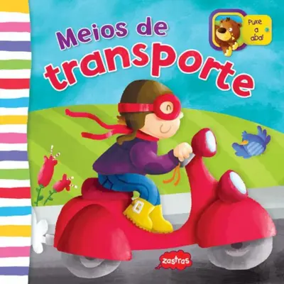 Meios de transporte : Puxe a aba!