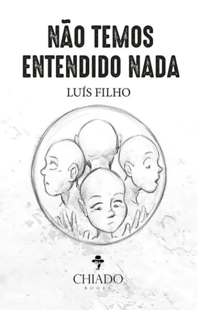 NÃO TEMOS ENTENDIDO NADA