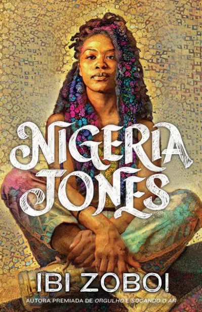 Nigeria Jones – Uma história de autodescoberta sobre cultura negra e feminismo