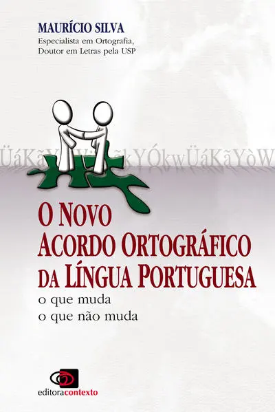 O novo acordo ortográfico da língua portuguesa