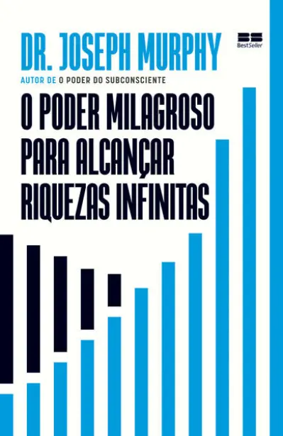 O poder milagroso para alcançar riquezas infinitas