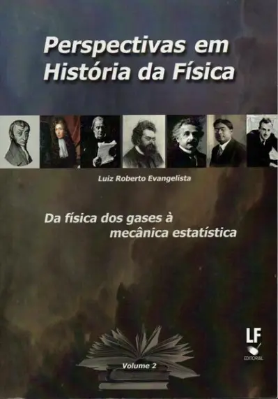 Perspectivas em História da Física: da física dos gases à mecânica estatística