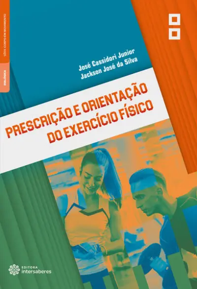 Prescrição e orientação do exercício físico
