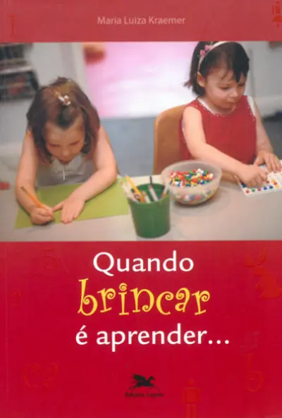 Quando brincar é aprender