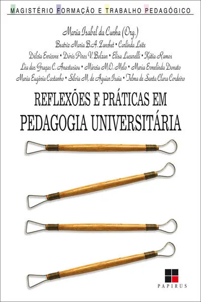 Reflexões e práticas em pedagogia universitária