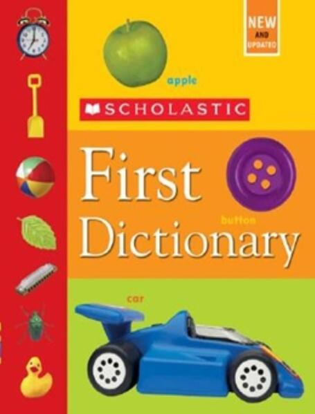 Scholastic first dictionary: Scholastic first dictionary:
