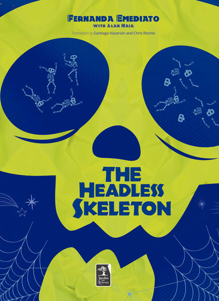 The headless skeleton -Special Edition: The headless skeleton -Special Edition: