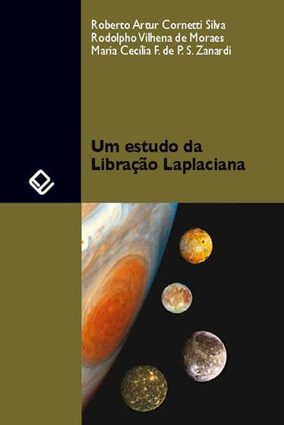 Um estudo da Libração Laplaciana: Um estudo da Libração Laplaciana:
