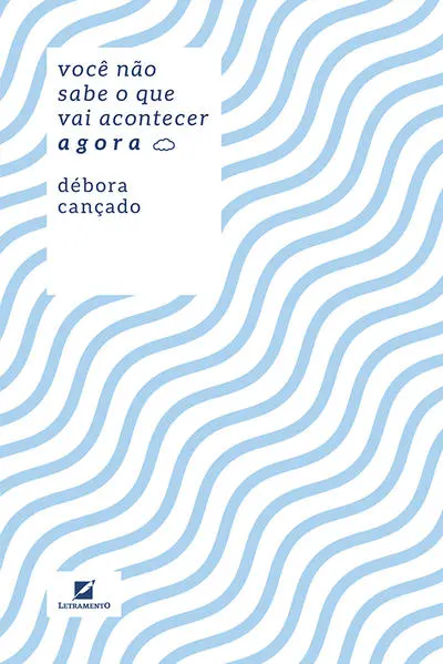 Você não sabe o que vai acontecer agora