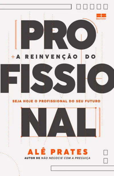 A reinvenção do profissional