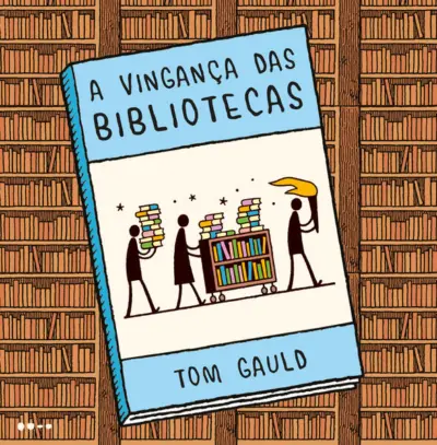 A vingança das bibliotecas