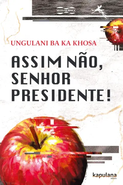 Assim não, Senhor Presidente!