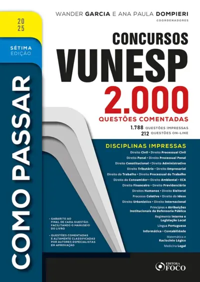 Como passar em concursos Vunesp - 2.000 questões comentadas - 7ª Ed -2025