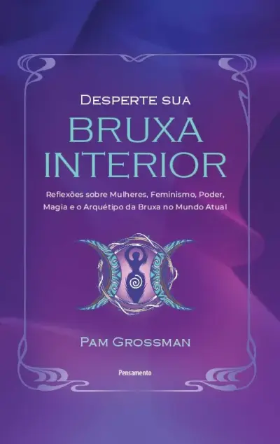 Desperte sua bruxa interior